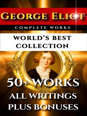 cover image of George Eliot Complete Works – World's Best Collection